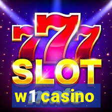 w1 casino